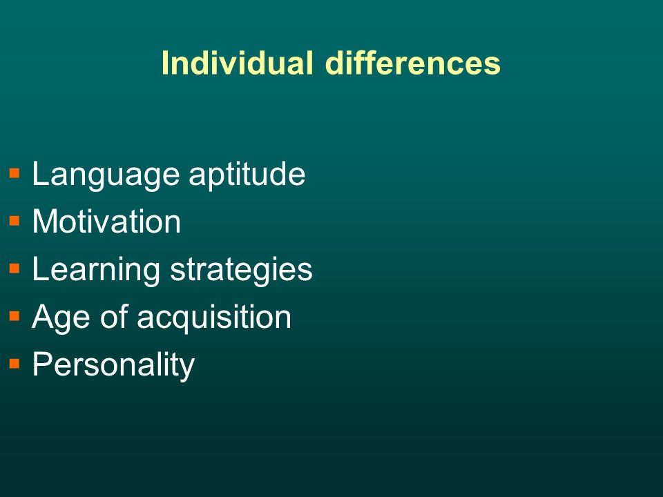 Individual learner difference in second language acquisition education essay